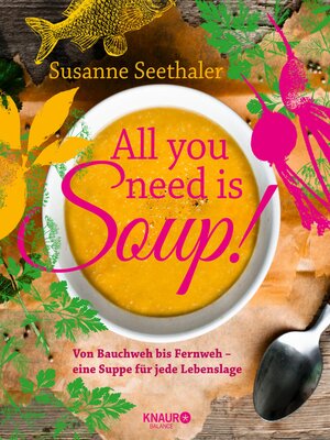 cover image of All you need is soup